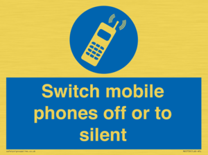 Switch mobile phones off or to silent